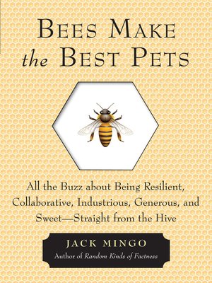cover image of Bees Make the Best Pets